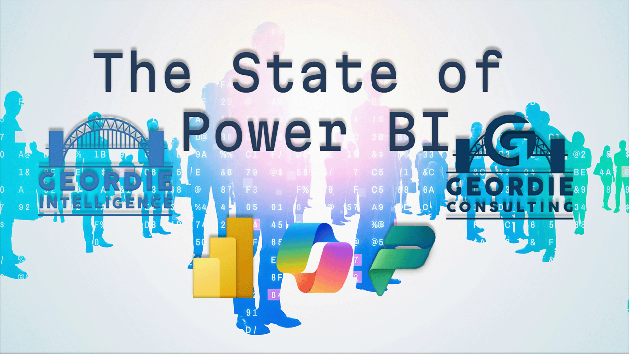 The State of Power BI - Geordie Consulting